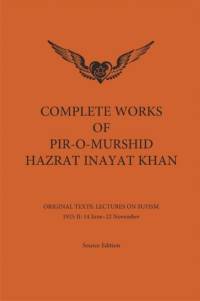 Complete Works of Pir-O-Murshid Hazrat Inayat Khan av Hazrat Inayat Khan