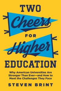 Two Cheers for Higher Education av Steven Brint