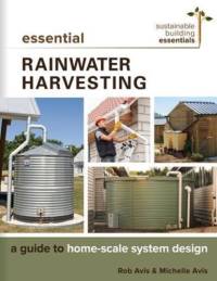 Essential Rainwater Harvesting av Rob Avis