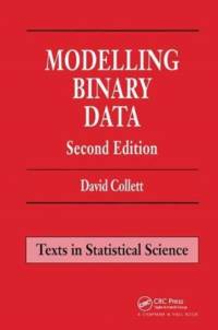 Modelling Binary Data av David (NHS Blood and Transplant Collett
