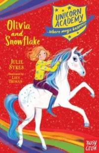 Unicorn Academy: Olivia and Snowflake av Julie Sykes