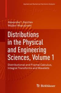 Distributions in the Physical and Engineering Sciences, Volume 1 av Alexander I. Saichev