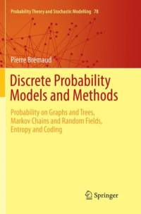 Discrete Probability Models and Methods av Pierre Bremaud