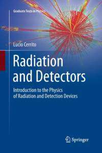 Radiation and Detectors av Lucio Cerrito