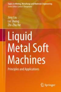 Liquid Metal Soft Machines av Jing Liu