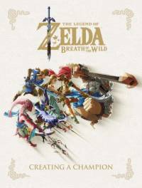Legend Of Zelda, The: Breath Of The Wild - Creating A Champion av Nintendo
