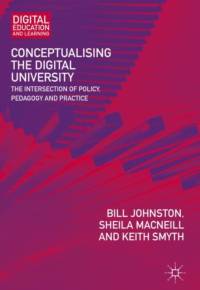 Conceptualising the Digital University av Bill Johnston
