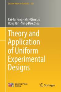 Theory and Application of Uniform Experimental Designs av Kai-Tai Fang