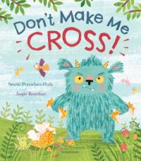 Don't Make Me Cross! av Smriti Prasadam-Halls