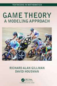 Game Theory av Richard Alan Gillman