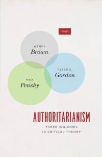 Authoritarianism av Wendy Brown