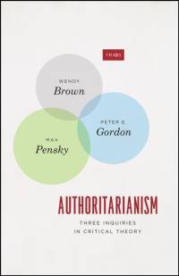 Authoritarianism av Wendy Brown