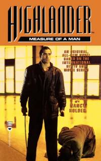 Highlander(TM): The Measure of a Man av Nancy Holder