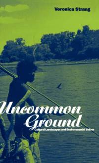 Uncommon Ground av Veronica Strang
