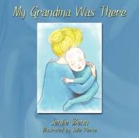 My Grandma Was There av Jenée Benn