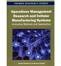 Operations Management Research and Cellular Manufacturing Systems