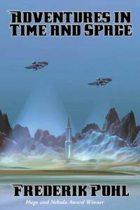 Adventures in Time and Space av Frederik Pohl