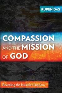 Compassion and the Mission of God av Rupen Das