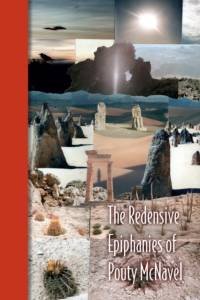 Redensive Epiphanies of Pouty Mcnavel av Edited by David Gullen