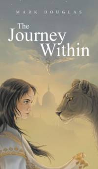 The Journey Within av Mark Douglas