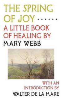 The Spring of Joy av Mary Webb