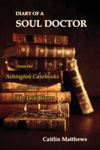Diary Of A Soul Doctor av Caitlin Matthews
