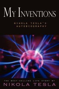 My Inventions av Nikola Tesla