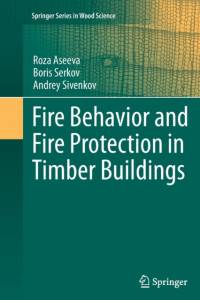 Fire Behavior and Fire Protection in Timber Buildings av Roza Aseeva
