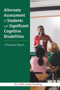 Alternate Assessment Of Students with Significant Cognitive Disabilities av Harding