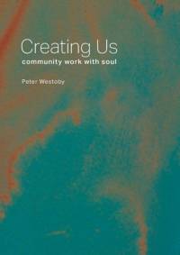 Creating Us av Peter Westoby