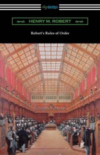 Robert's Rules of Order (Revised for Deliberative Assemblies) av Henry M Robert