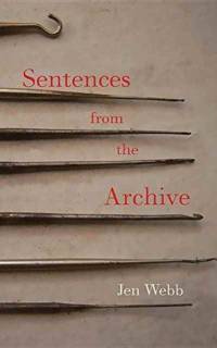 Sentences from the Archive av Jen Webb