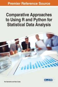 Comparative Approaches to Using R and Python for Statistical Data Analysis av Rui Sarmento