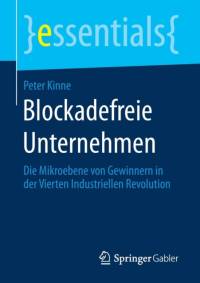 Blockadefreie Unternehmen av Peter (Meerbusch) Kinne