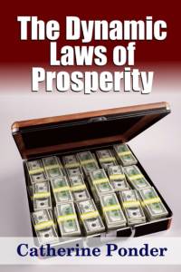 Dynamic Laws of Prosperity av Catherine Ponder