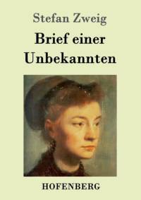 Brief einer Unbekannten av Stefan Zweig