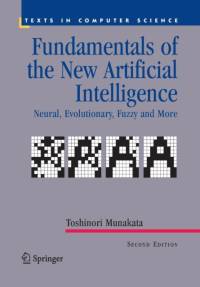 Fundamentals of the New Artificial Intelligence av Toshinori Munakata