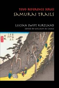 Samurai Trails av Lucian Swift Kirtland