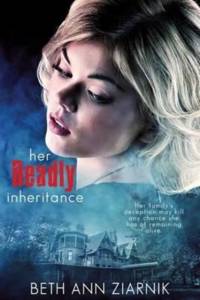 Her Deadly Inheritance av Beth Ann Ziarnik