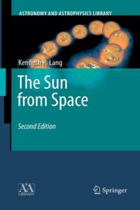 The Sun from Space av Kenneth R. Lang