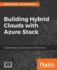 Building Hybrid Clouds with Azure Stack av Susan Roesner