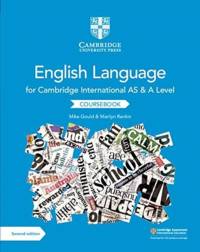 Cambridge International AS and A Level English Language Coursebook av Mike Gould