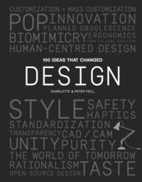 100 Ideas that Changed Design av Peter Fiell