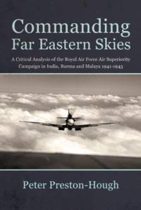 Commanding Far Eastern Skies av Peter Preston-Hough