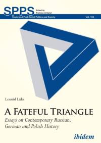 A Fateful Triangle av Leonid Luks