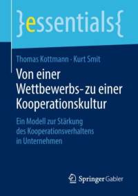 Von Einer Wettbewerbs- Zu Einer Kooperationskultur av Thomas Kottmann