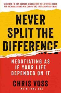 Never Split the Difference av Chris Voss