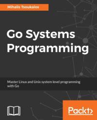 Go Systems Programming av Mihalis Tsoukalos
