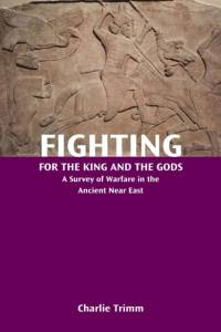 Fighting for the King and the Gods av Charlie Trimm