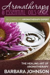 Aromatherapy & Essential Oils Guide av Barbara Johnson